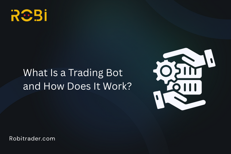 What Is a Trading Bot and How Does It Work?