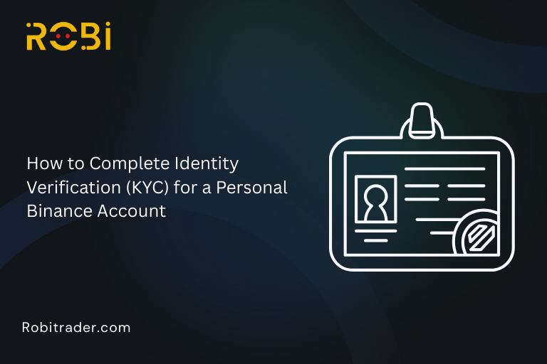 How to Complete Identity Verification (KYC) for a Personal Binance Account