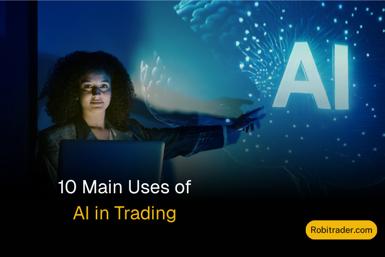 10 Main Uses of AI in Trading